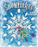 Snowflakes: A Coloring Book for Adults by 