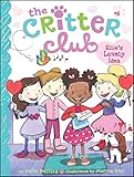 Ellie's Lovely Idea (The Critter Club)