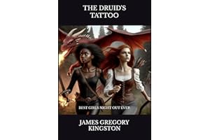 THE DRUID'S TATTOO: Best Girls Night Out Ever