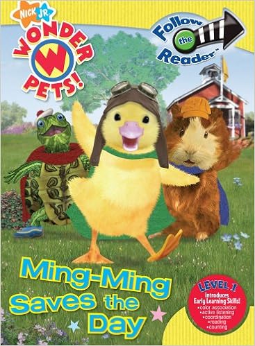 Amazon Com Ming Ming Saves The Day Follow The Reader Level 1 Wonder Pets 9781416964599 Tilert Heather R Books