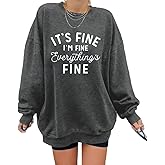 Oversized Sweatshirt for Women Funny Saying Sweatshirts Casual Crewneck Pullover Fall Fashion Long Sleeve Shirt