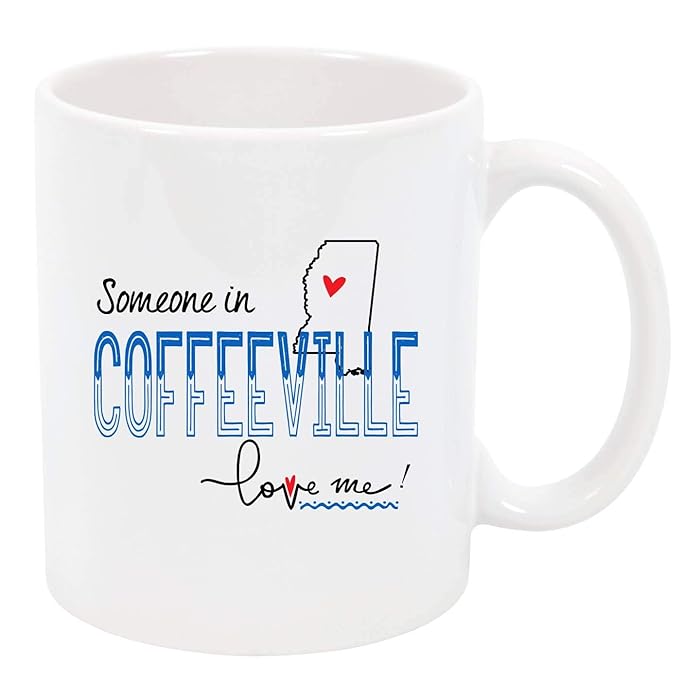 Mother's Day Gift for Step Mom Someone In Coffeeville Mississippi MS Love Me! Proud Home State Gift Ideas For Mom, Great Mothers Day Gifts, Funny Coffee Mugs Tea Cup Ceramic 11oz