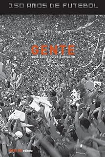 Livro 150 anos de futebol - Gente (Atleta do Futuro)