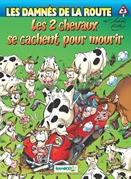 Les  2 chevaux se cachent pour mourir
