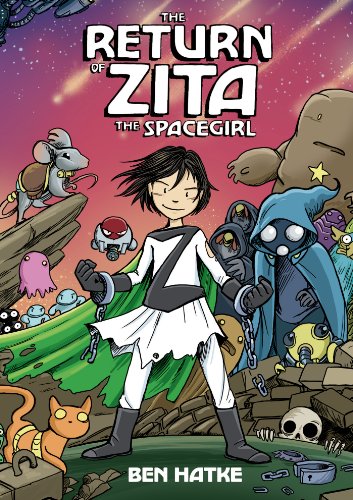 Download The Return of Zita the Spacegirl (Zita the Spacegirl Series)