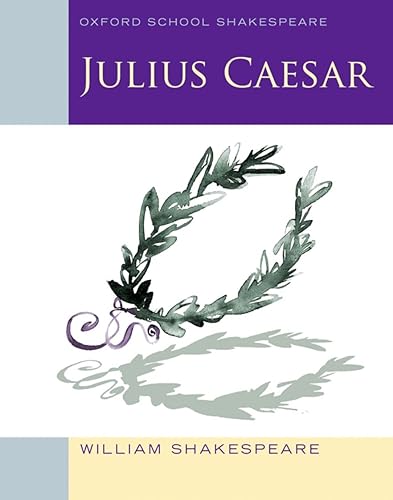 Download Oxford School Shakespeare: Julius Caesar PDF