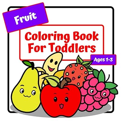 Buy Fruit Coloring Book For Toddlers: Coloring Book For Kids ...