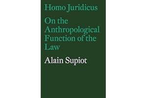 Homo Juridicus: On the Anthropological Function of the Law