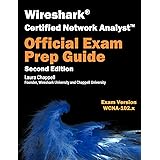Wireshark Certified Network Analyst Exam Prep Guide (Second Edition)