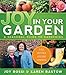 Joy in Your Garden: A Seasonal Guide to Gardening by 