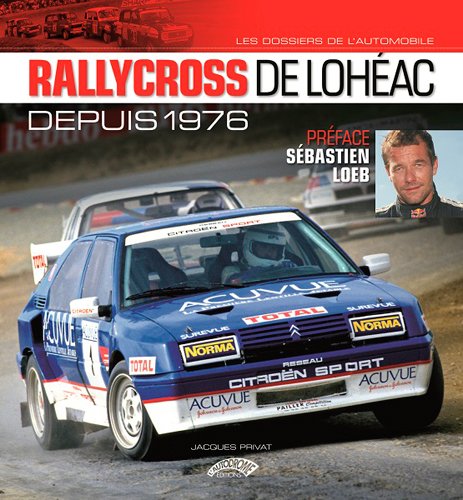 Rallycross de Lohéac depuis 1976