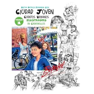 Ciudad Joven-Tomo 1: Plan Lector-Incluye Actividades (Volume 1) (Spanish Edition)