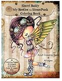 Sherri Baldy My-Besties Steampunk Coloring Book by Sherri Baldy