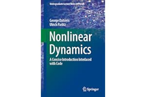 Nonlinear Dynamics: A Concise Introduction Interlaced with Code