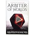 Arbiter of Worlds: A Primer for Gamemasters