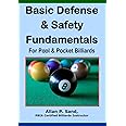 Basic Defense & Safety Fundamentals for Pool & Pocket Billiards