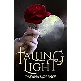 Falling Light (The Falling Light Saga)