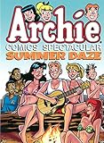 Archie Comics Spectacular: Summer Daze