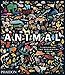 Animal: Exploring the Zoological World