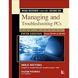 Mike Meyers' CompTIA A+ Guide to Managing and Troubleshooting PCs Lab Manual, Fifth Edition (Exams 220-901 & 220-902)