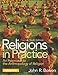 Religions in Practice (6th Edition)