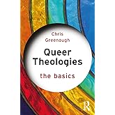 Queer Theologies: The Basics