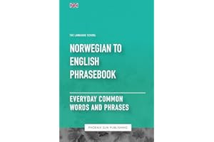 Norwegian To English Phrasebook - Everyday Common Words And Phrases