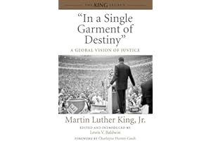 In a Single Garment of Destiny: A Global Vision of Justice (King Legacy)