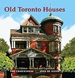 Front cover for the book Old Toronto Houses by Tom Cruickshank