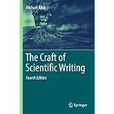The Craft of Scientific Writing