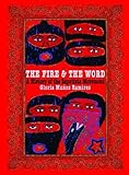 The Fire and the Word: A History of the Zapatista Movement