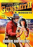 Barnum and Bullets (Clint Adams,The Gunsmith Book 5)