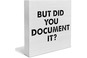 YIDOU Country Office Wood Box Sign Decor Desk Sign But Did You Document It Wooden Box Block Sign Home Office Shelf Wall Decoration