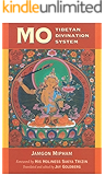 Mo: The Tibetan Divination System