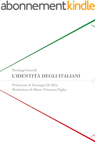 Download L’identità degli Italiani (Italian Edition) PDF