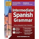 Practice Makes Perfect: Intermediate Spanish Grammar, Premium Third Edition