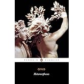 Metamorphoses (Penguin Classics)