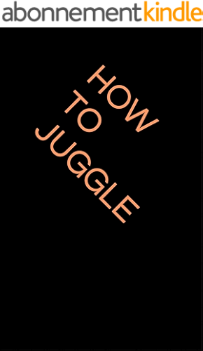 Download How to Juggle (English Edition) PDF