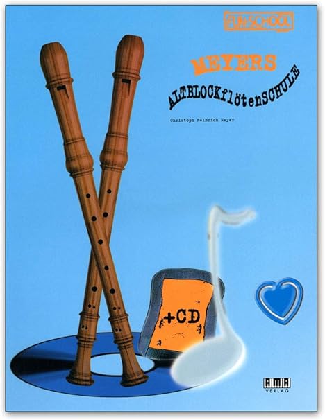 Meyers Altblockflotenschule Mit Cd Perfekte Weg Von Der Sopran Zur Altblockflote Lehrbuch Mit Cd Und Bunter Herzformiger Notenklammer Amazon De Musikinstrumente