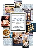 Delicatessen - Bagels, cheesecakes et autres recettes Yiddish (Cuisine d'ici et d'ailleurs) (French by 