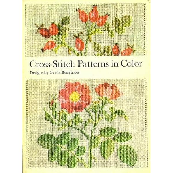 U. S. State Flowers in Counted Cross Stitch: Bengtsson, Gerda