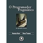 O Programador Pragmático: De Aprendiz a Mestre