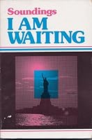 Soundings: I am Waiting 0802816266 Book Cover