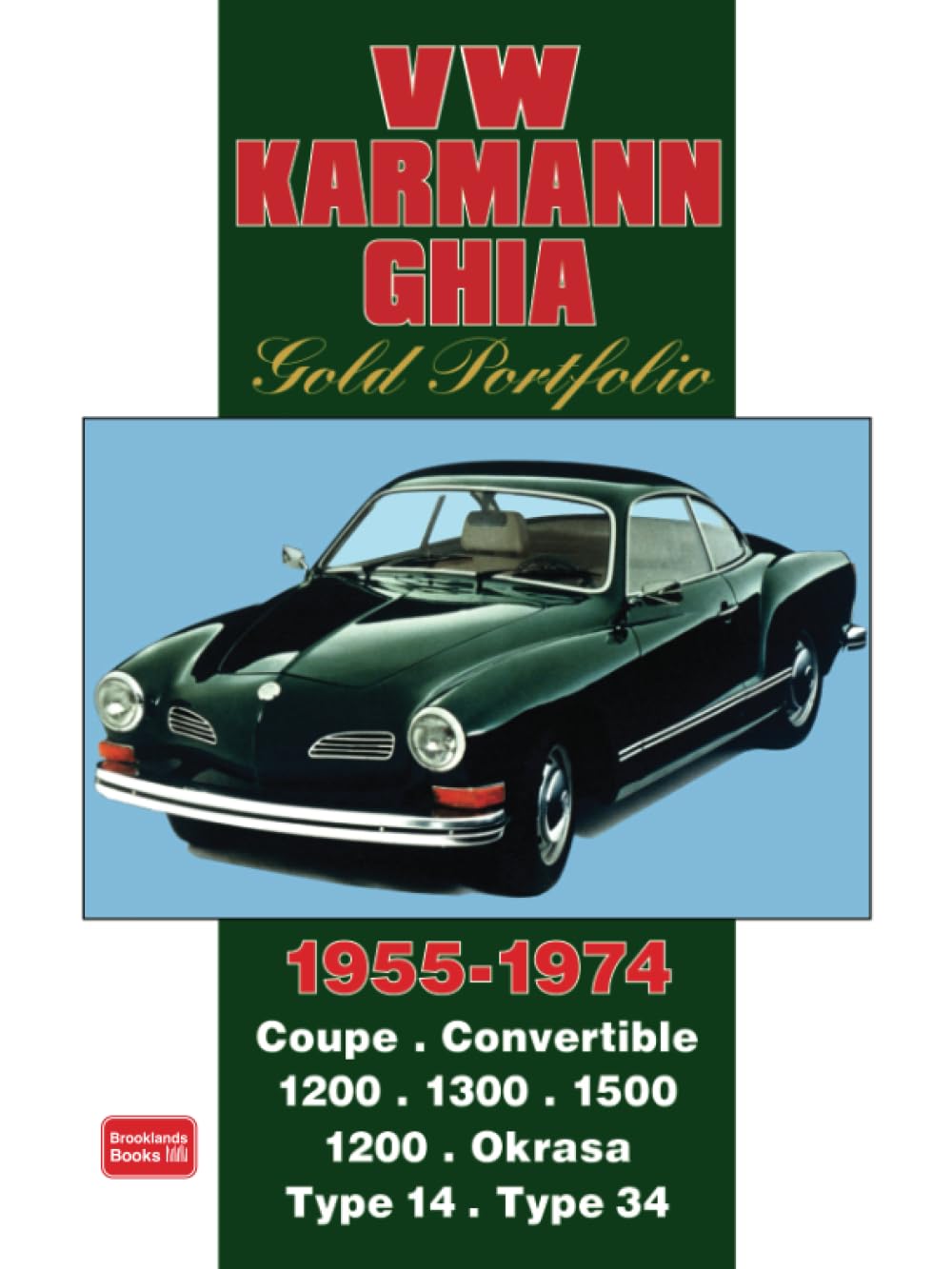 VW KARMANN GHIA GOLD PORTFOLIO 1955-1974