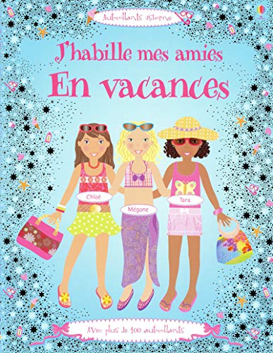 j'habille mes amies en vacances by (Paperback)