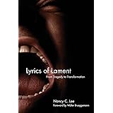Lyrics of Lament: From Tragedy to Transformation