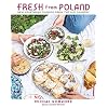 Fresh From Poland: New Vegetarian Cooking from the Old Country