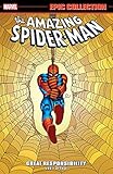 Amazing Spider-Man Epic Collection: Great Responsibility by