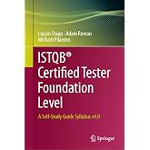 ISTQB&reg; Certified Tester Foundation Level: A Self-Study Guide Syllabus v4.0