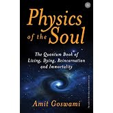 Physics of the Soul